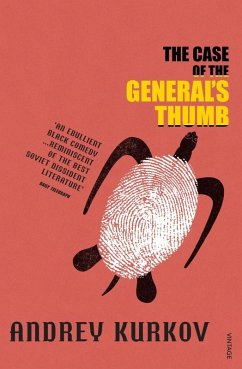 The Case of the General's Thumb (eBook, ePUB) - Kurkov, Andrey