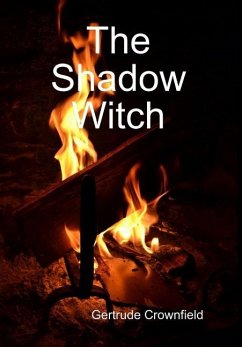 The Shadow Witch - Crownfield, Gertrude