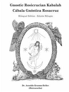 Gnostic Rosicrucian Kabalah - Gnosis, Daath; Krumm-Heller, Arnoldo