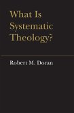 What Is Systematic Theology?