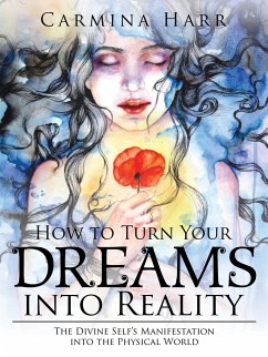 How to Turn Your Dreams into Reality