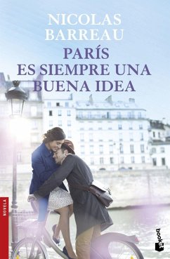 París es siempre una buena idea - Barreau, Nicolas