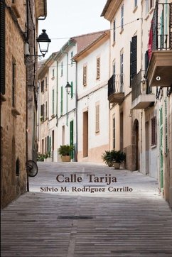 Calle Tarija - Rodríguez Carrillo, Silvio Manuel