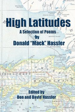 High Latitudes - A Selection of Poems - Hassler, Donald Mack
