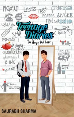 Teenage Diaries The Days That Were - Sharma, Saurabh