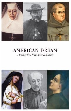 American Dream: A Journey with some American Saints - Clu Usa