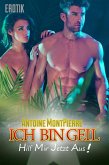 Ich bin geil, hilf mir jetzt aus: Erotik (eBook, ePUB) Ich bin geil, hilf mir jetzt aus: Erotik (eBook, ePUB)