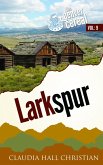 Larkspur (Denver Cereal, #9) (eBook, ePUB) Larkspur (Denver Cereal, #9) (eBook, ePUB)
