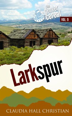 Cover Larkspur (Denver Cereal, #9) (eBook, ePUB)
