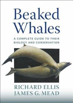 Beaked Whales - Ellis, Richard; Mead, James G