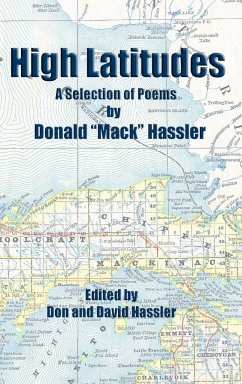 High Latitudes - A Selection of Poems - Hassler, Donald Mack