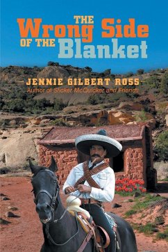 The Wrong Side of the Blanket - Ross, Jennie Gilbert