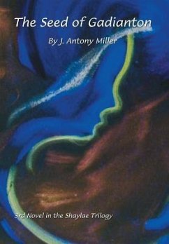 The Seed of Gadianton - Miller, J. Antony