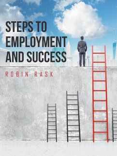 Steps to Employment and Success - Rask, Robin