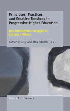 Cover Principles, Practices, and Creative Tensions in Progressive Higher Education