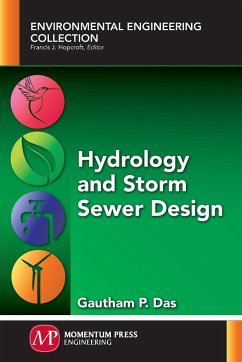 Hydrology and Storm Sewer Design - Das, Gautham P.