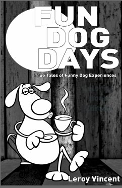 Fun Dog Days - Vincent, Leroy
