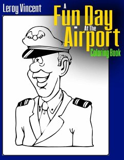 A Fun Day At the Airport Coloring Book - Vincent, Leroy