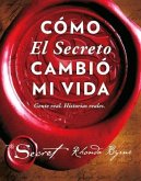 Cómo El Secreto cambió mi vida : gente real : historias reales