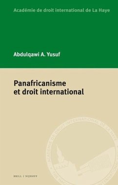 Panafricanisme Et Droit International - Yusuf, Abdulqawi A.