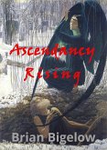 Ascendancy Rising (eBook, ePUB) Ascendancy Rising (eBook, ePUB)