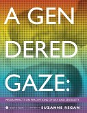 A Gendered Gaze