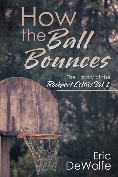 How the Ball Bounces - DeWolfe, Eric