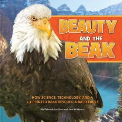 Beauty and the Beak - Rose, Deborah Lee; Veltkamp, Jane