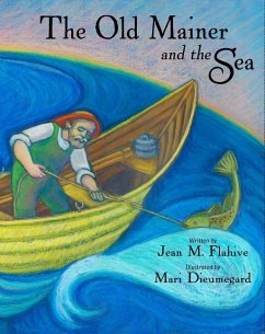 The Old Mainer and the Sea - Flahive, Jean