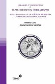 Un Anjel y un demonio o El valor de un juramento: Novela original de la señorita argentina Da. Margarita Rufina Ochagavia