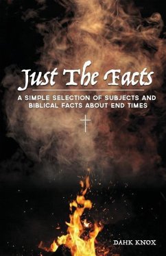 JUST THE FACTS 2/E - Knox, Dahk