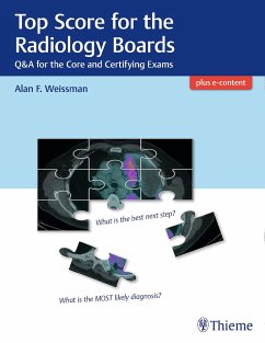 Top Score for the Radiology Boards - Weissman, Alan