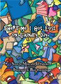 The Time I Got Lost on Laundry Day (eBook, ePUB)