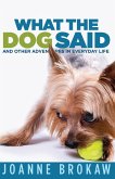 What the Dog Said (eBook, ePUB)