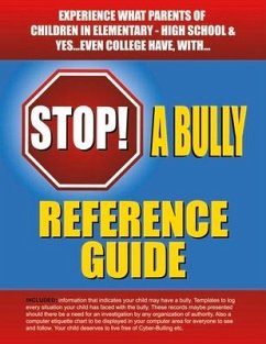 Stop a Bully Reference Guide: Volume 1 - Jackson, Loretta