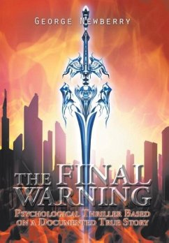 The Final Warning - Newberry, George
