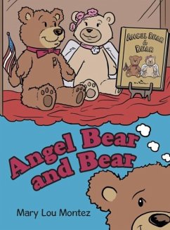 ANGEL BEAR & BEAR - Montez, Mary Lou