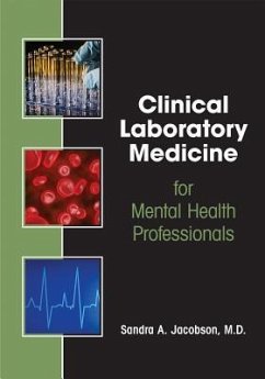 Clinical Laboratory Medicine for Mental Health Professionals - Jacobson, Sandra A., MD