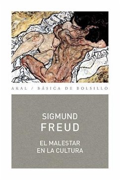 El malestar en la cultura - Freud, Sigmund