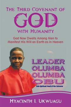 The Third Covenant of God with Humanity - Ukwuagu, Hyacinth I.