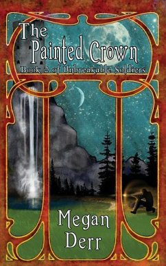 The Painted Crown - Derr, Megan