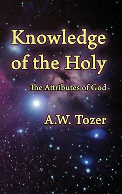 Knowledge of the Holy - Tozer, A W