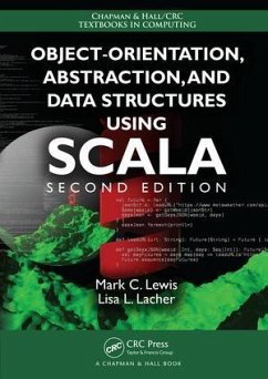 Object-Orientation, Abstraction, and Data Structures Using Scala - Lewis, Mark C; Lacher, Lisa L