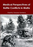 Medical Perspectives of Battle Conflicts in Malta
