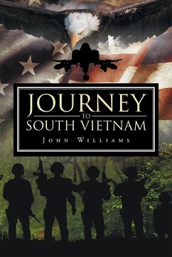 Journey to South Vietnam - Williams, John