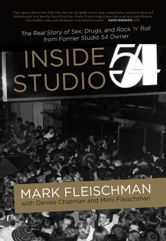 Inside Studio 54 - Fleischman, Mark