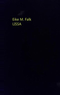 Lissa - Falk, Eike M.