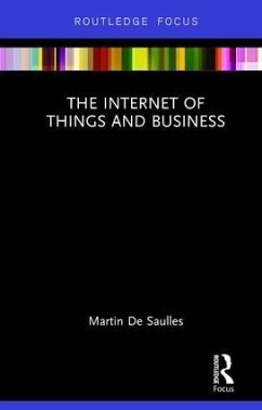 The Internet of Things and Business - Saulles, Martin de
