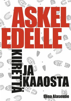 Cover Askel edelle kiirettä ja kaaosta (eBook, ePUB)