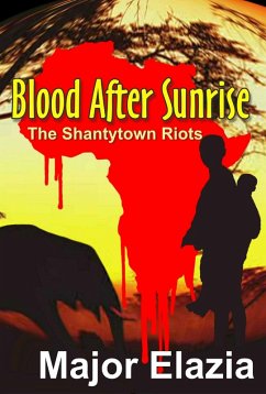 Blood After Sunrise (eBook, ePUB) - Elazia, Major